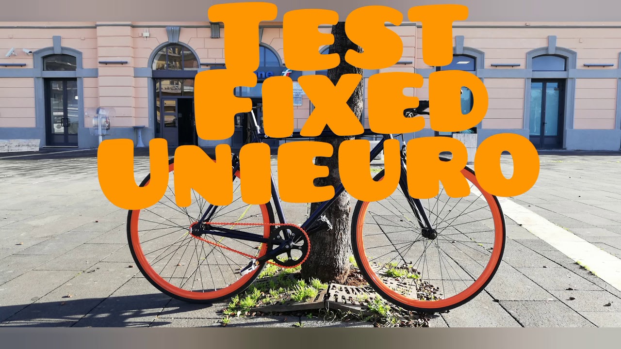 Test bici fixed, scatto fisso, Unieuro. Soci Original - YouTube