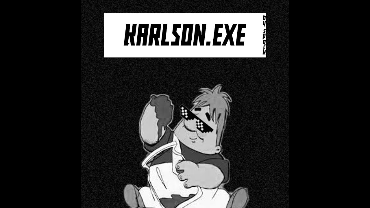 hxsv11x - KARLSON.EXE - YouTube Music
