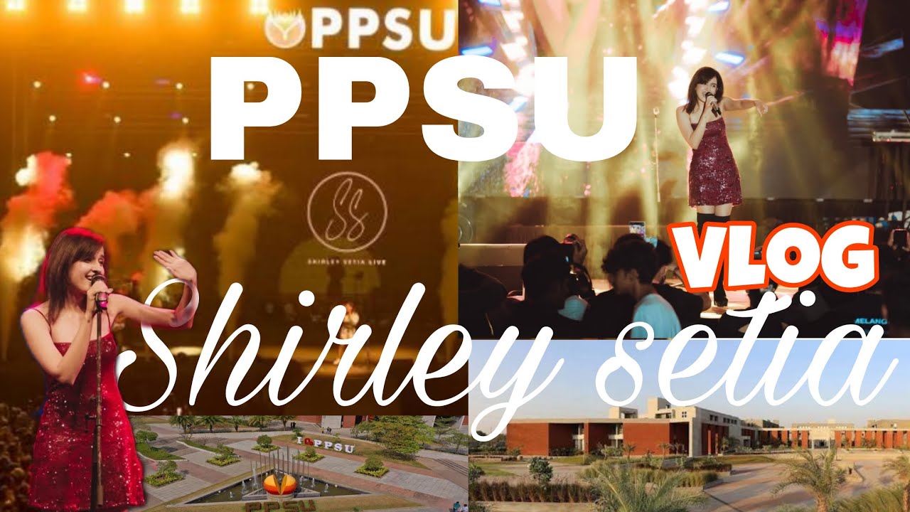 KALA GOONJ 2026 🔥 | PPSU Campus Vlog | Shirley Setia Live Concert 🎤