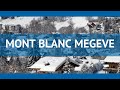 Ref:ZBFSVNzOVHo Mont blanc megeve 4*    4*   