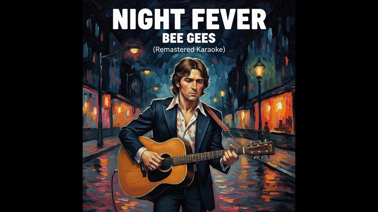 Night Fever - Bee Gees | Premium Remastered Karaoke | High-Definition Studio Sound