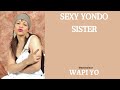 Yondo Sister - Wapi Yo