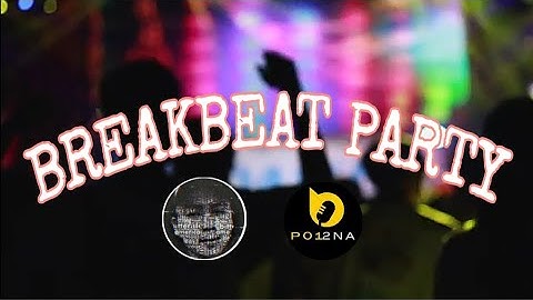 Breakbeat party | nonstop music DJ | jadul mantul