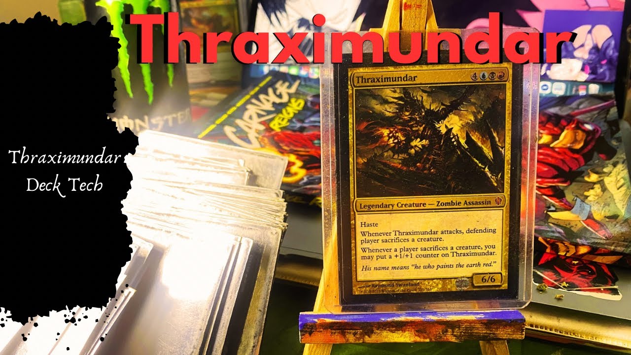 mtg thraximundar commander deck Thraximundar EDH Aggro Deck Tech