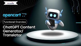 Knowband Opencart ChatGPT Content Generator/Translator - Functional Overview