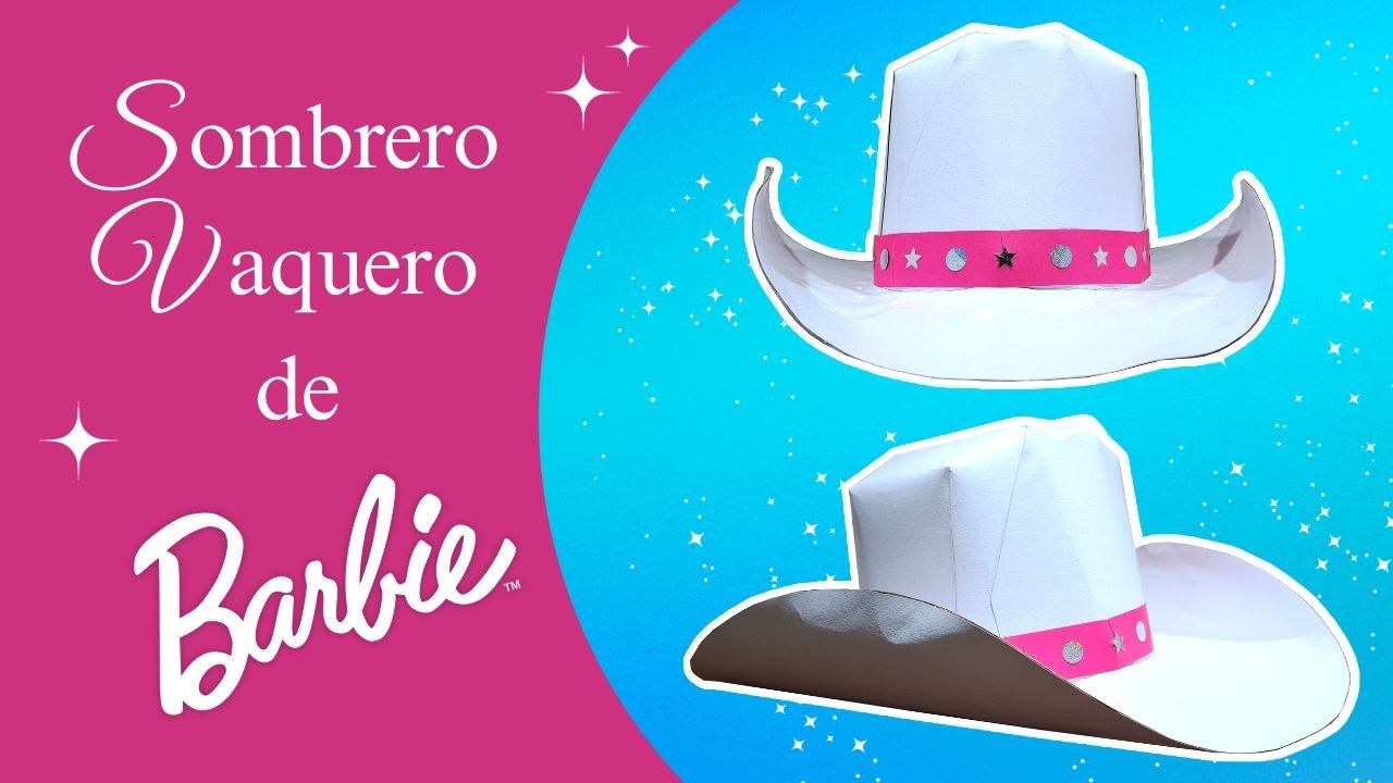 Como hacer el sombrero vaquero de Barbie fácil // barbie cowboy hat  #cardboard #disfraz #carton 