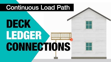 Continuous Load Path - Deck Ledger Connections