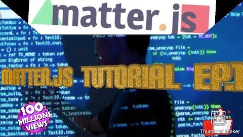 Matter.js || tutorial || ep#1