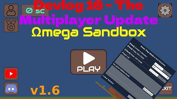 MULTIPLAYER UPDATE - Omega Sandbox - v1.6 - Devlog 16
