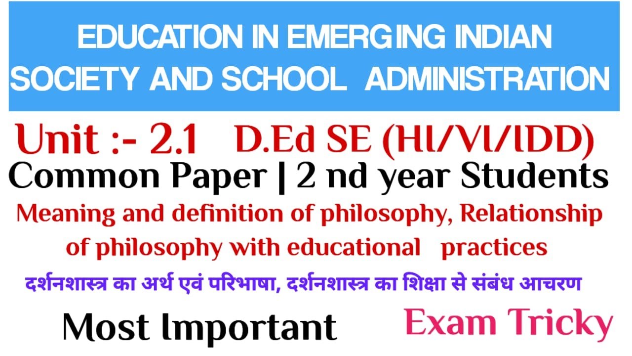 D.Ed SE (IDD/HI/VI) | 2nd Year Students | Paper 7 | Unit 2.1 | Most Important Topic