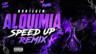 Montegem Alquimia Speed up funk -- Nexora Phonks! 