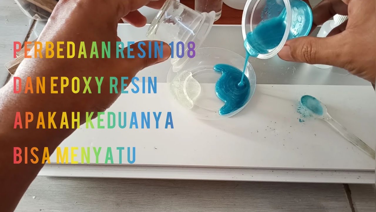 Perbedaan Resin Dan Epoxy Resin Dan Apakah Keduanya Bisa Di