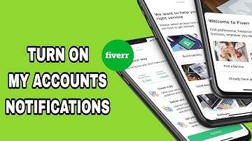 How To Turn On My Accounts Notifications On Fiverr App
