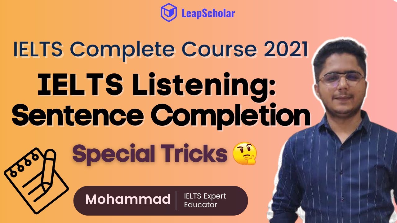 IELTS LISTENING SENTENCE COMPLETION YouTube