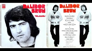 Dalibor Brun - Ne Daj Se Srce -1973- Vinyl-Lp Stereo Hq Album 1 Rare