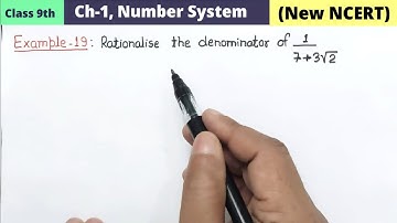 Class 9th Maths Chapter 1 Number System Example 19 Rationalise the denominator of New NCERT 9