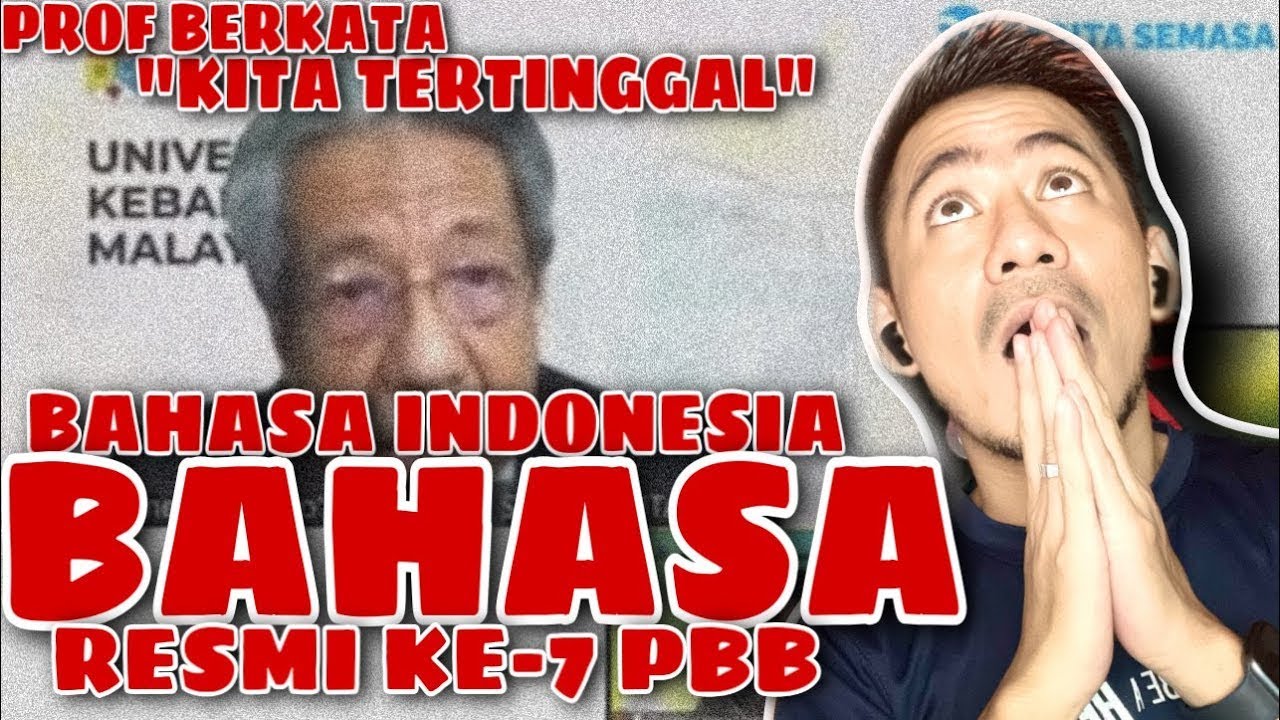 RI BANGGA‼️ AKHIRNYA BAHASA INDONESIA JADI BAHASA RESMI PBB KE 7 BAHASA MELAYU TERTINGGAL 😱