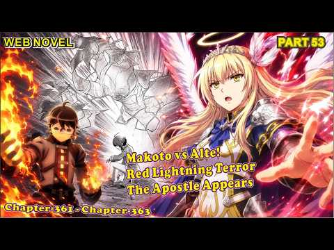 Part 53  – Makoto Battles the Goddess’s Apostle