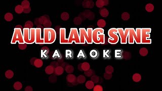 Auld Lang Syne Karaoke