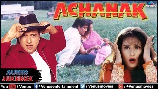 Achanak Full Songs | Govinda, Manisha Koirala | Audio Jukebox