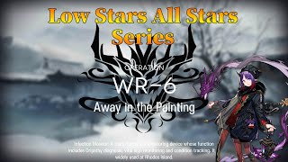 Arknights WR-6 Guide Low Stars All Stars