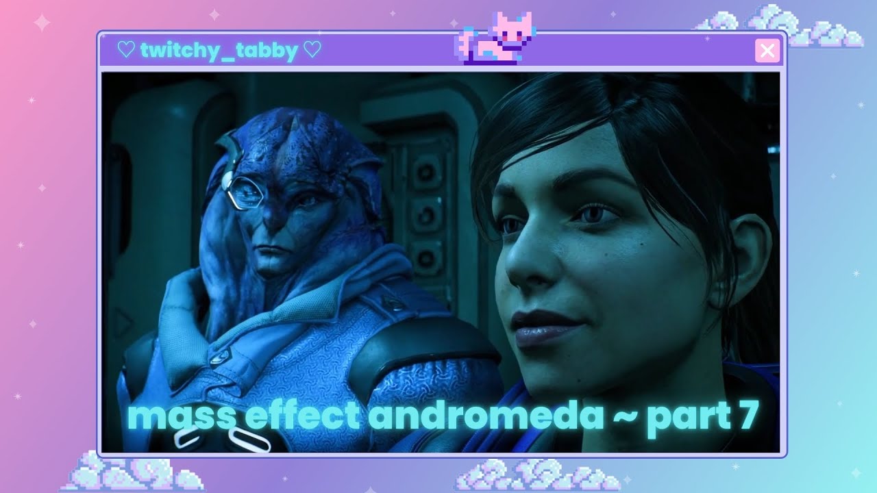 ♡ mass effect andromeda ~ part 7 ♡