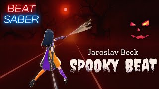 "SPOOKY BEAT" (EXPERT+) 🎃 Beat Saber New Update for Halloween