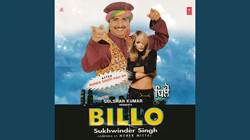 Aaja Aaja Billo Kol Mere Aja