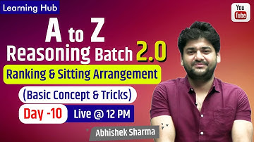 Ranking & Sitting Arrangement || SSC - CGL /CHSL /CPO/All Other Exams|Reasoning  by Abhishek Sharma