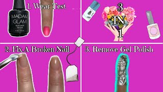 How To Remove Gel Polish Fix A Broken Nail With A Teabag No Glue & Madam Glam Velvet Gel Wear Test