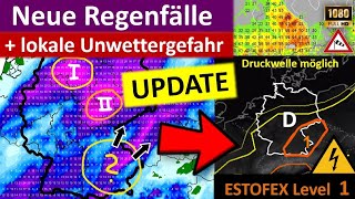 UPDATE: Erneut starke Regenfälle mit lokaler Unwettergefahr durch Gewitter #Estofex Level 1