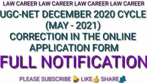 UGC NET DECEMBER 2020 CYCLE ( MAY -2021) FORM CORRECTION DATE || CORRECTION NET APPLICATION FROM