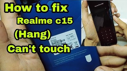 How to fix Realme c15 (Hang) Can