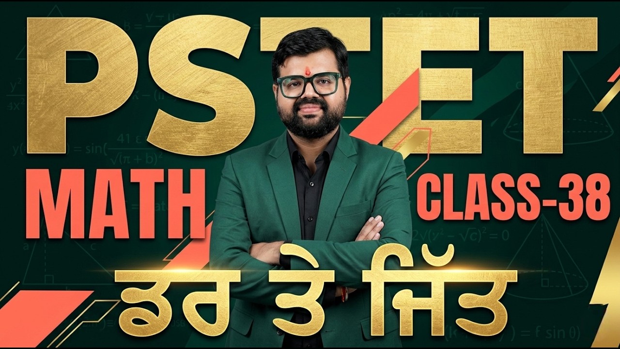 PSTET MATH CLASS-38.