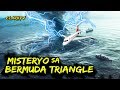 Misteryo ng Bermuda Triangle (Mga Kwento ng Pagkawala sa Bermuda Triangle)
