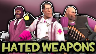 [TF2] Most-Hated Weapons