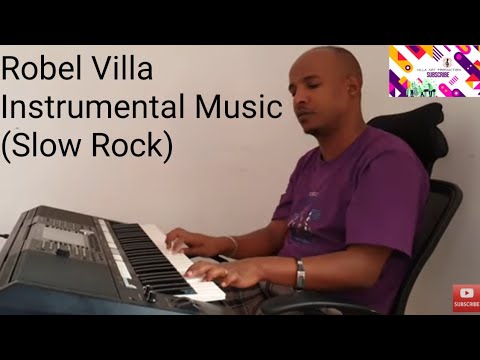 Robel Villa Eritrean Slow Songs Classical Music For Entertainment Bignner Learners 1 April 2021 