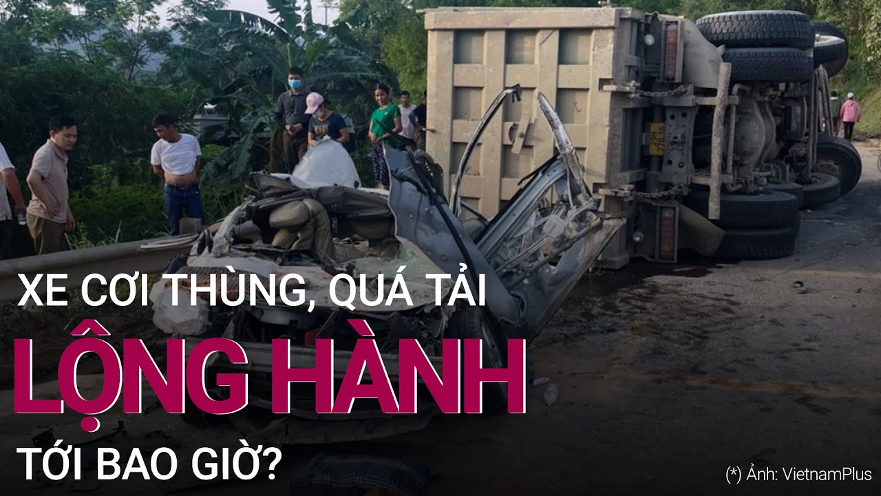 Đe doa tính mạng người dân, "hung thần" xe quá tải lộng hành tới bao giờ? | VTC Now