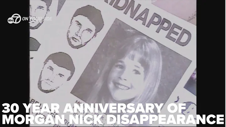 Morgan Nick disappearance: 30 years later