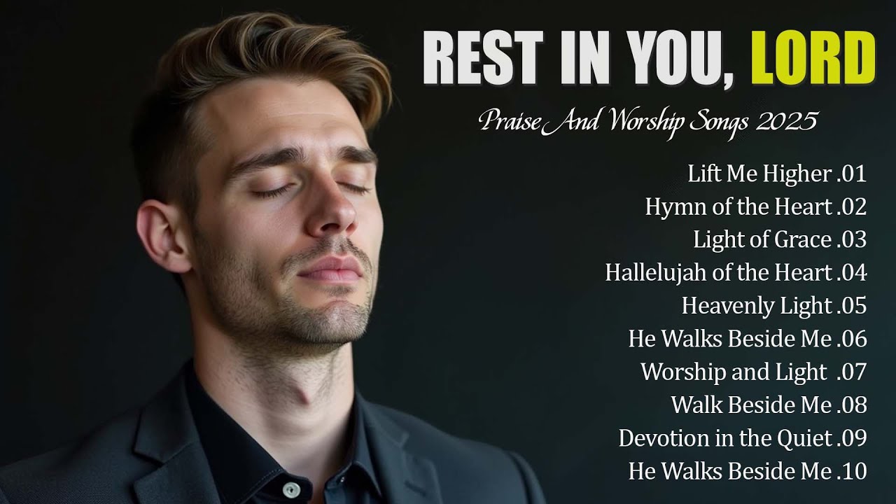 Faith Over Fear - Best Christian Worship Songs 2025 to Bless Your Morning