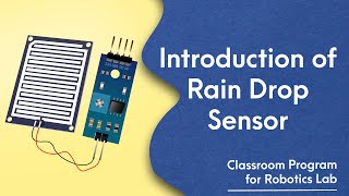 34. How to use Rain Drop Sensor | Get an alert of Rain | How does Rain Sensor Work?