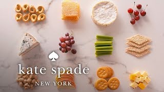 How To Make A Not-So-Basic Cheese Plate Make Yourself A Home Kate Spade New York