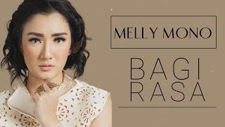 Melly Mono - Bagi Rasa [ Lyric Video]