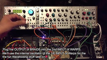 How To Use Mutable Instruments Peaks and Warps as an ENV/VCA for Braids
