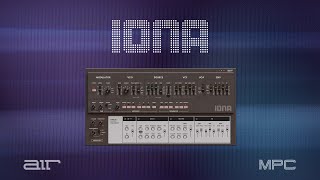 AIR Iona - A Faithful Recreation of your Favorite ‘80s Monosynth Video