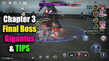 Seven Knights 2 Chapter 3 Final Boss Gigantus & Tips