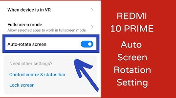 How to enable auto screen rotation in redmi 10 prime | Auto sceen rotation kaise kare