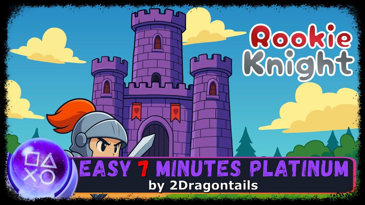 ROOKIE KNIGHT - 100% Platinum Walkthrough - Trophy & Achievement Guide PS4/PS5
