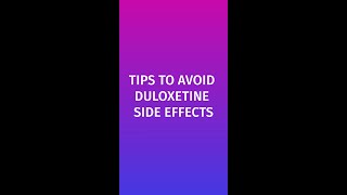 Duloxetine (Cymbalta) side effects: TIPS to AVOID side effects!