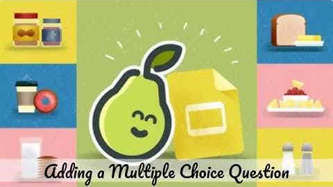 Pear Deck: Adding Multiple Choice Question